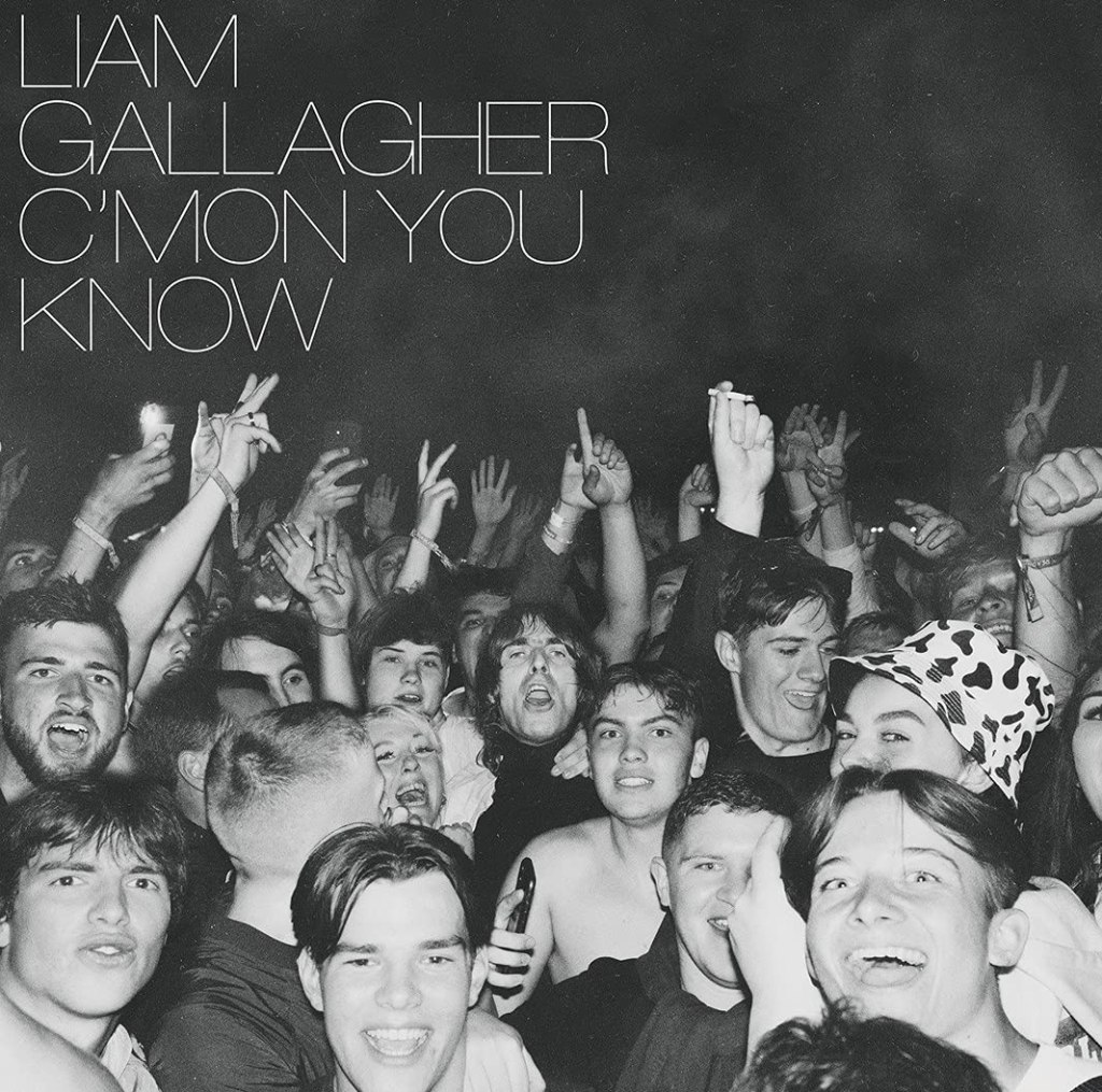 Album Review: Liam Gallagher – ‘C’mon You&nbsp;Know’